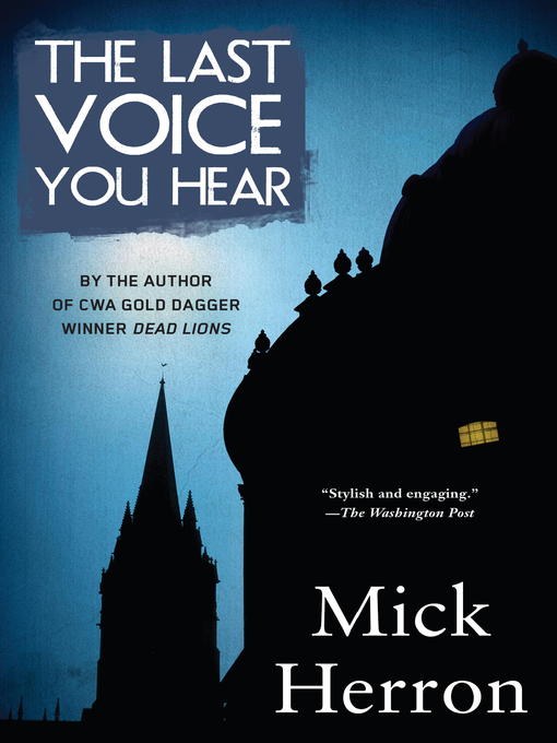 Title details for The Last Voice You Hear by Mick Herron - Wait list